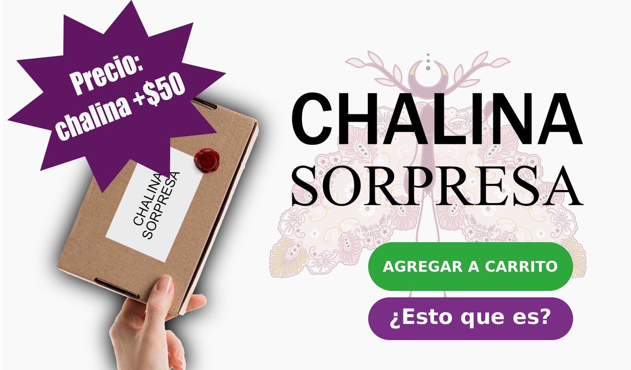 Chalina sorpresa